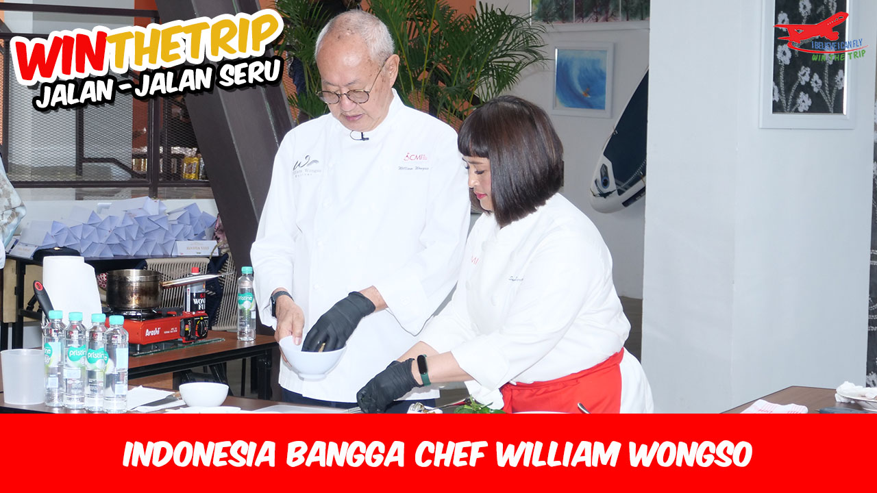 Indonesia Bangga Chef William Wongso