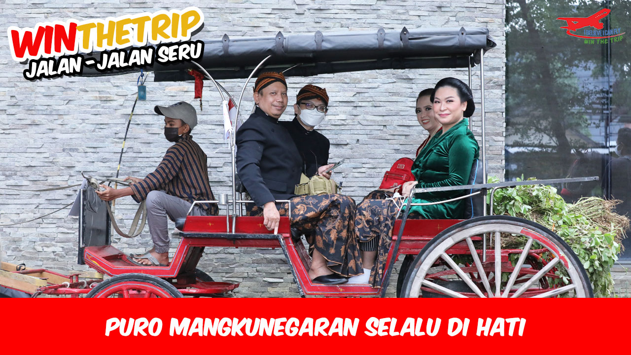 Puro Mangkunegaran selalu di hati