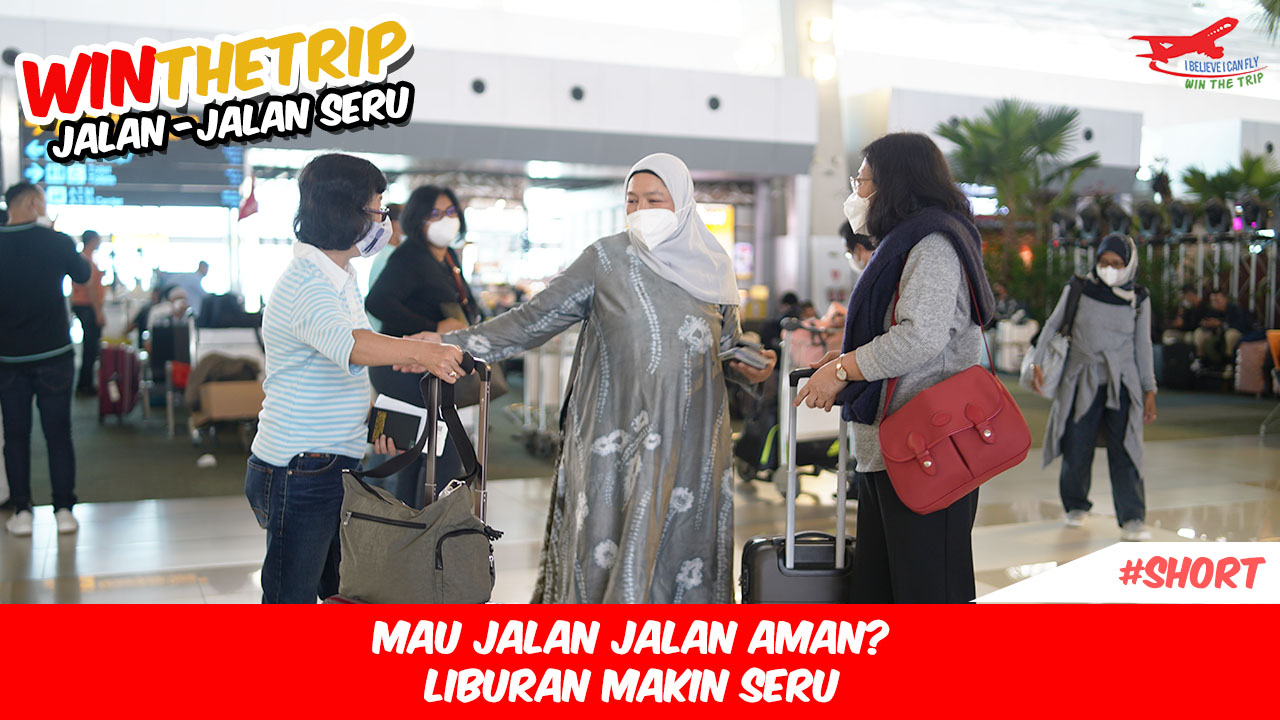 Mau jalan jalan aman?