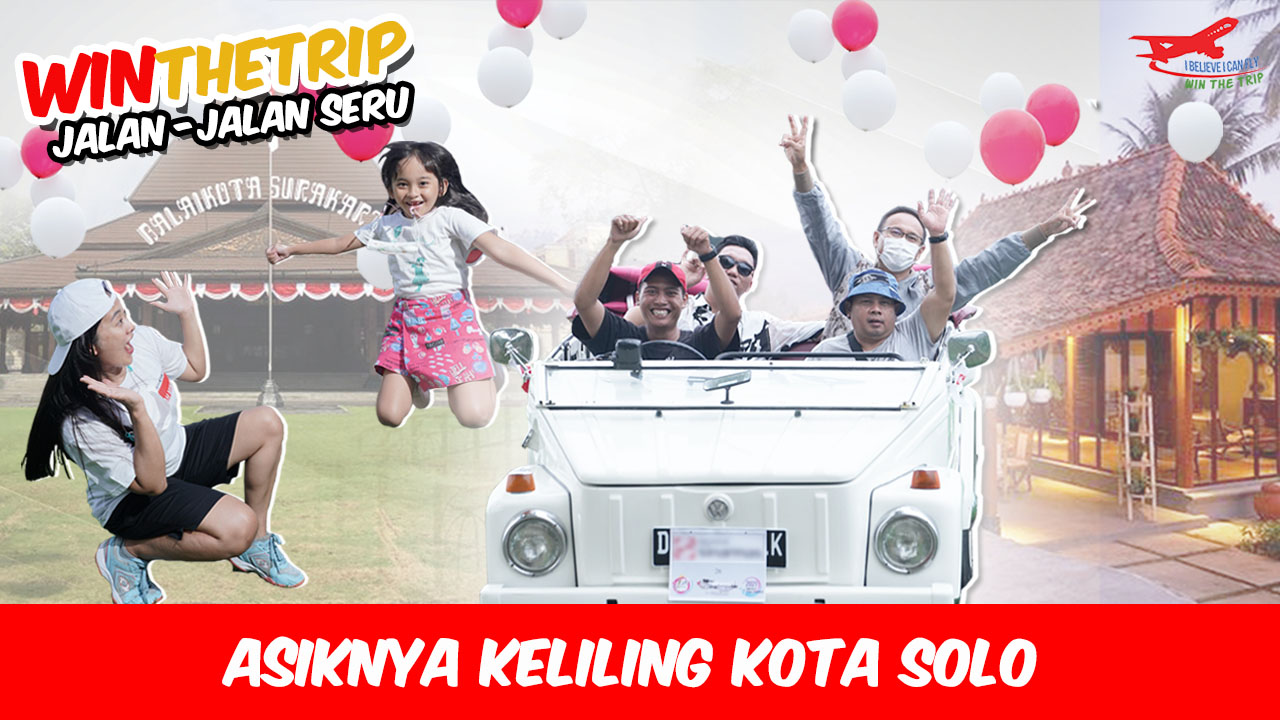 Asiknya Keliling Kota Solo