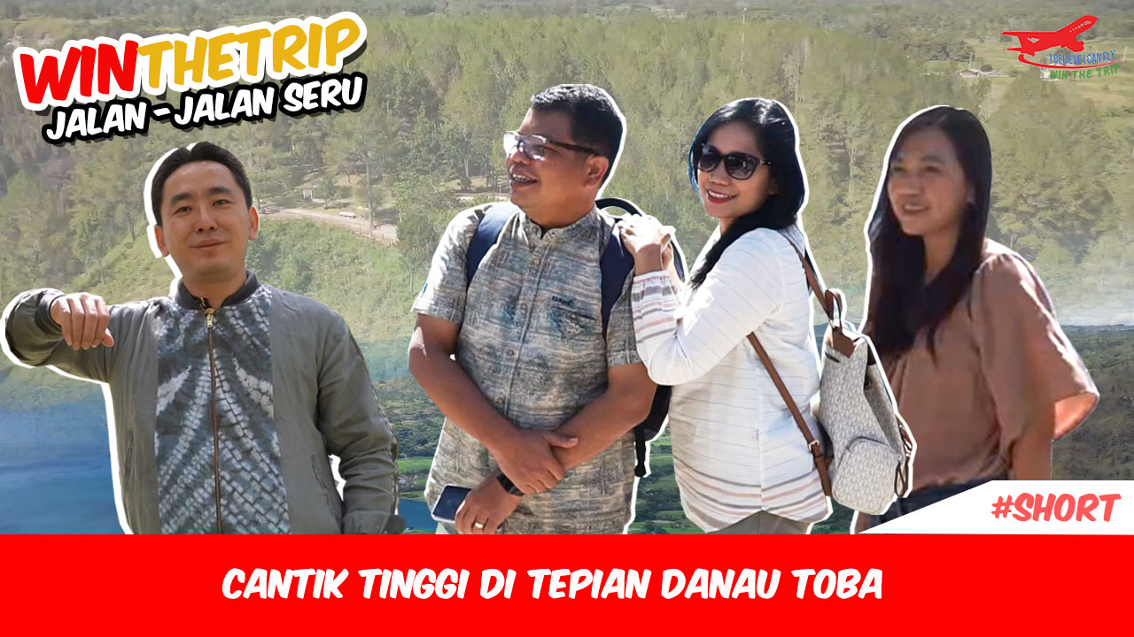 Cantik Tinggi di Tepian Danau Toba