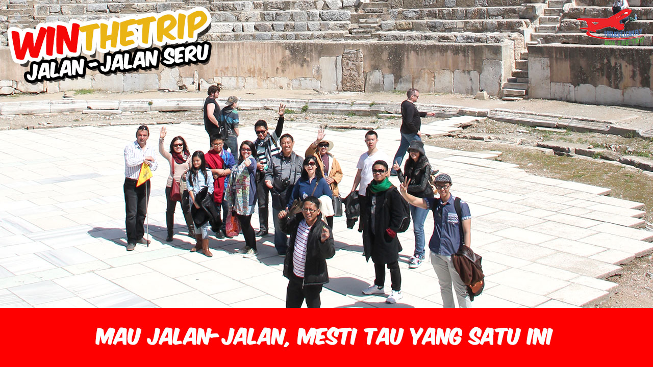 Mau jalan-jalan, mesti tau yang satu ini