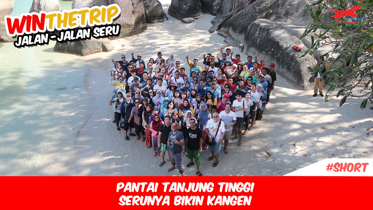 Pantai Tanjung Tinggi serunya bikin kangen