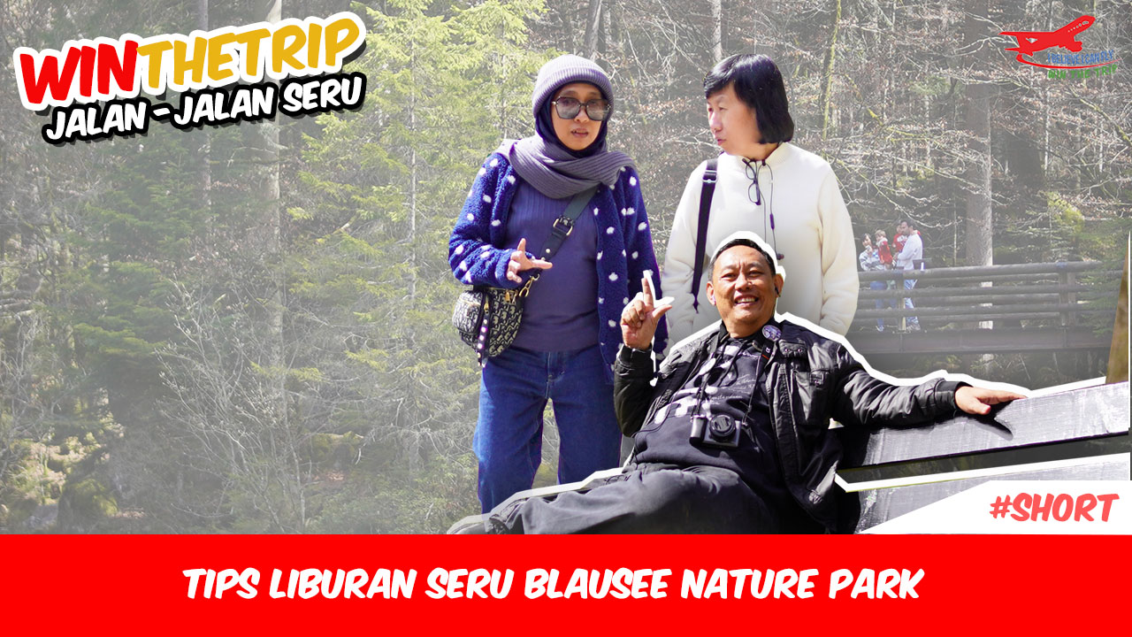 Tips liburan seru Blausee Nature Park