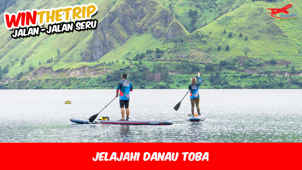 Jelajahi Danau Toba