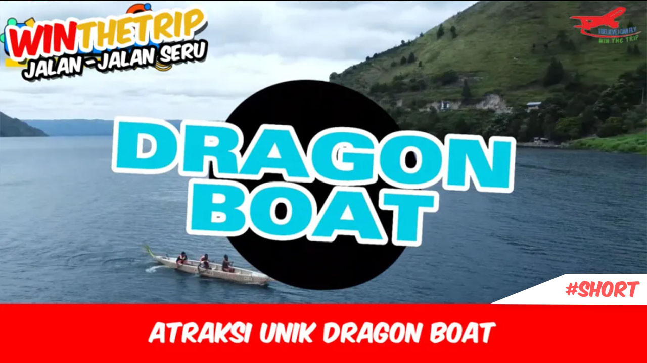 Atraksi Unik Dragon Boat