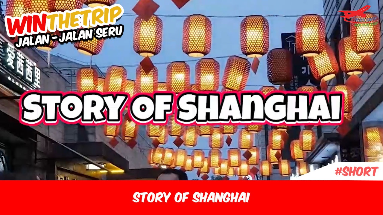 Story Of Shanghai