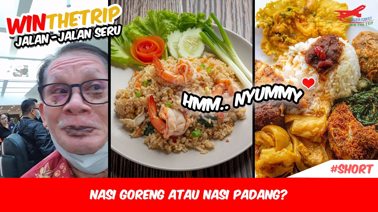 Nasi Goreng atau Nasi Padang?