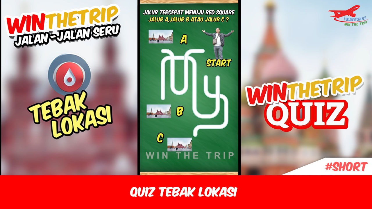 WinTheTrip Quiz Tebak Lokasi Red Square