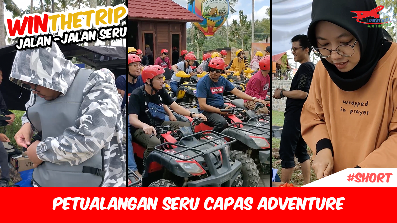 Petualangan Seru Capas Adventure #Short