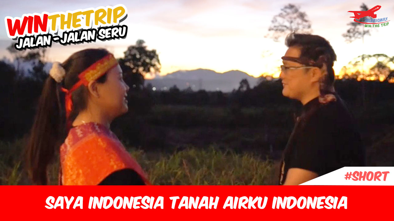 Saya Indonesia Tanah Airku Indonesia