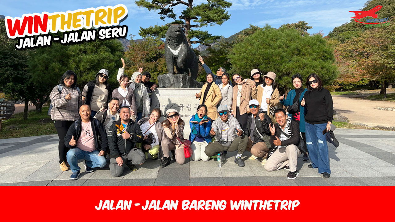 Jalan-jalan bareng WinTheTrip
