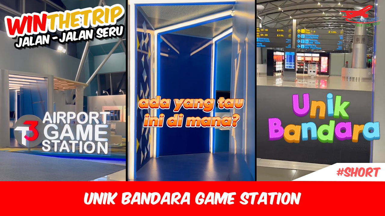 Unik Bandara Game Station