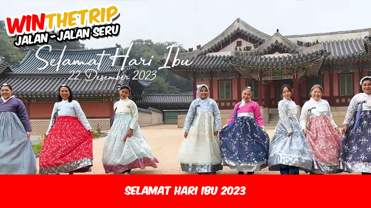 Selamat Hari Ibu 2023