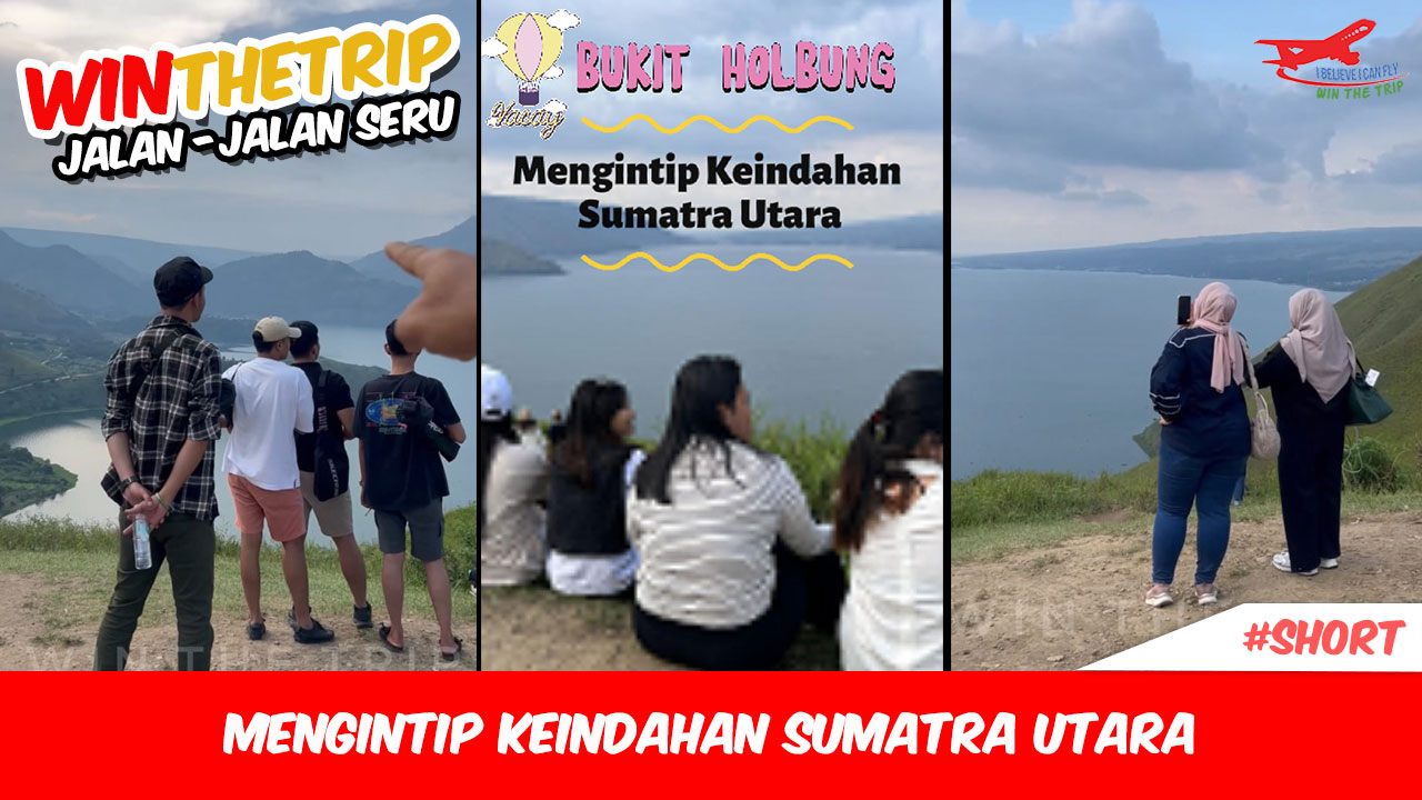 Mengintip Keindahan Sumatra Utara