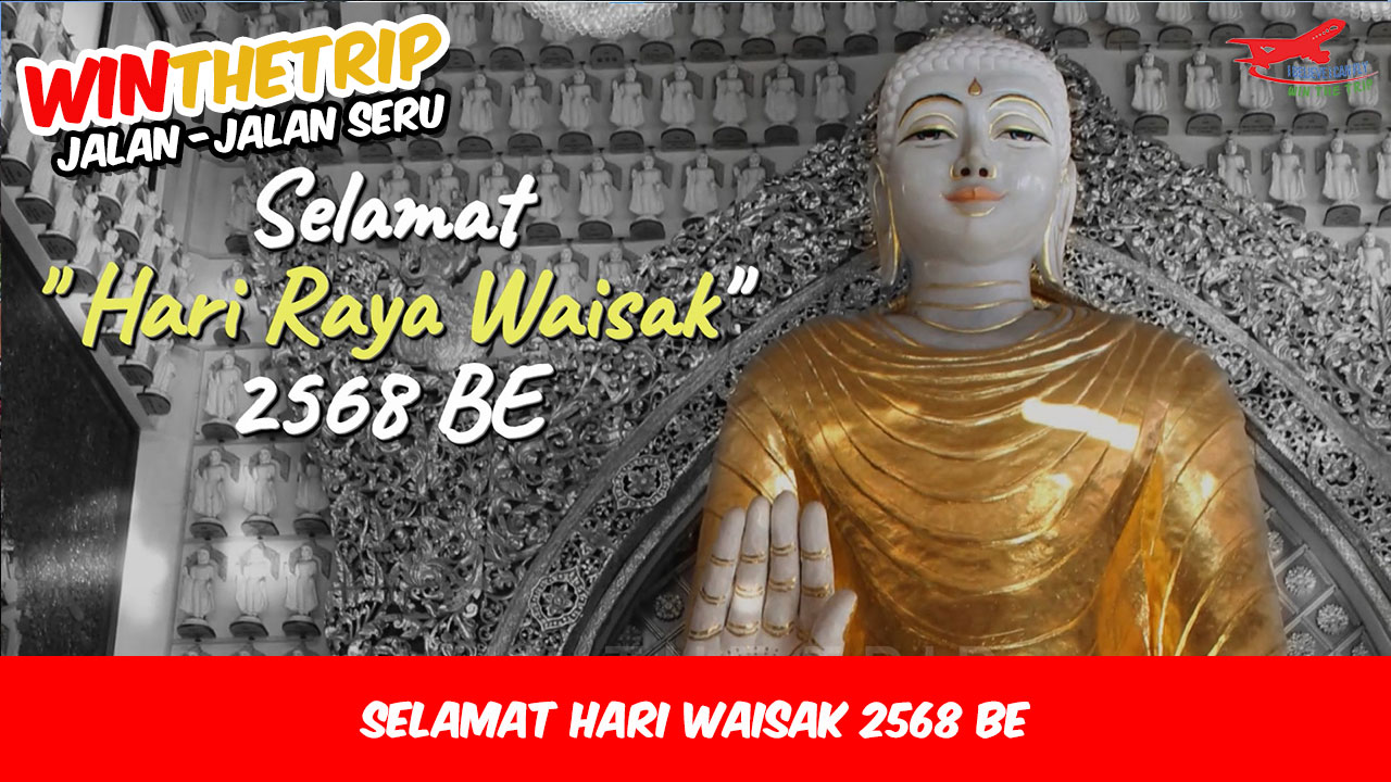 Selamat Hari Waisak 2568 BE