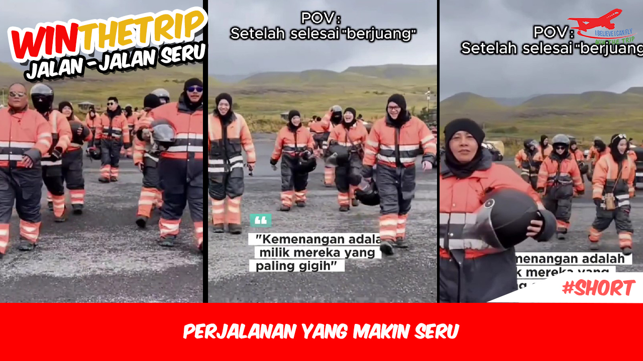 Perjalanan yang makin seru
