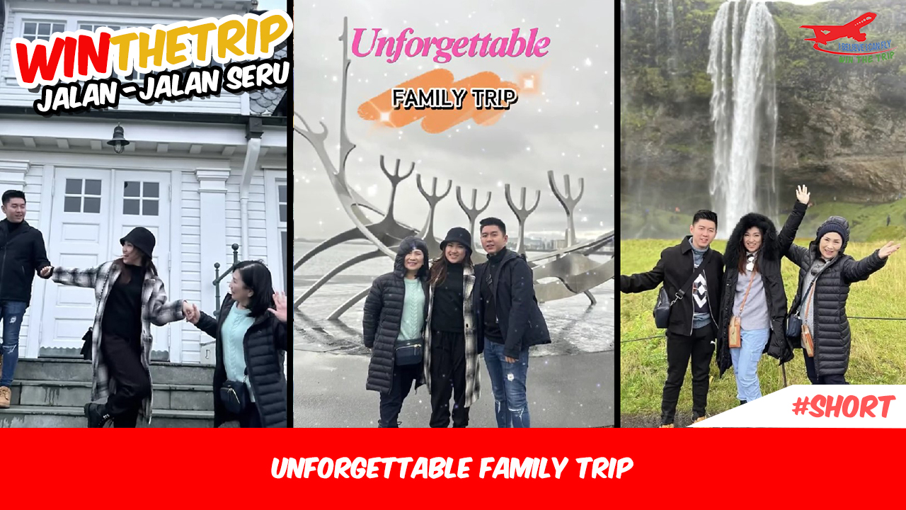 Unforgettable Family Trip
