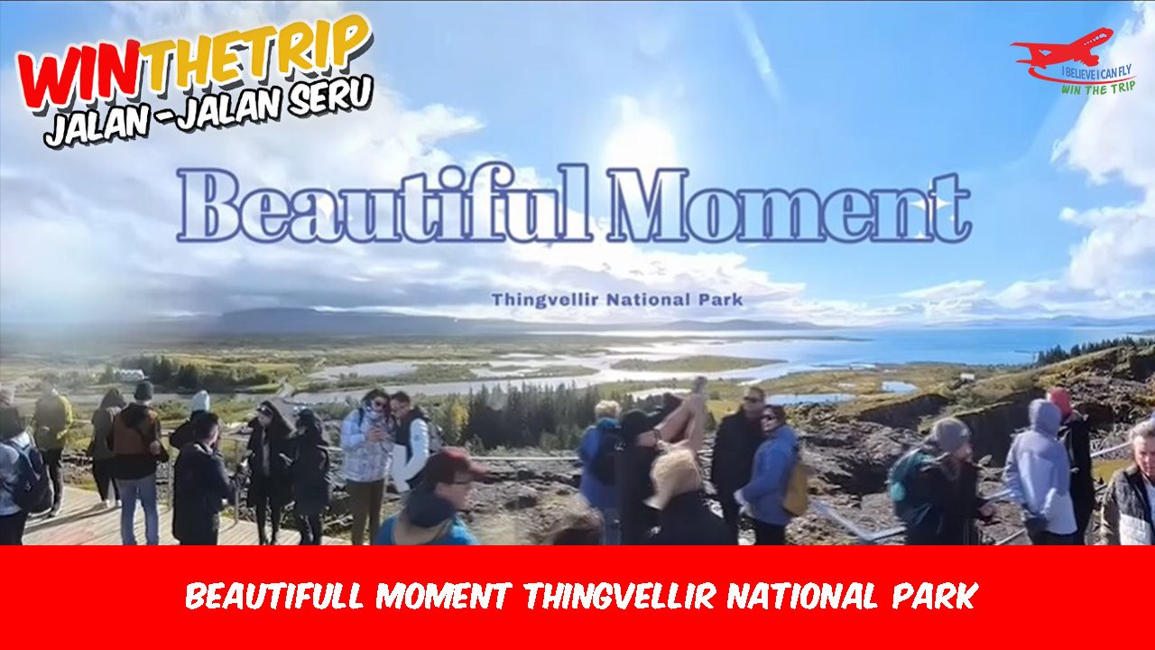 Beautifull Moment Thingvellir National Park