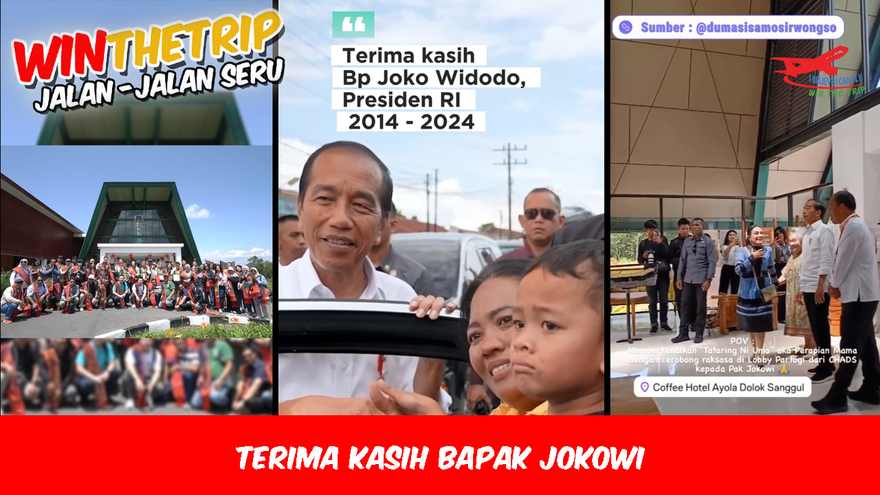 Terima Kasih Bapak Jokowi