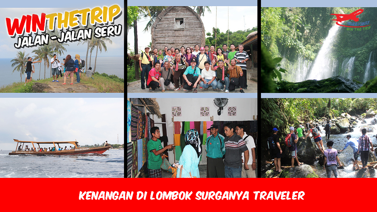 Kenangan di Lombok Surganya Traveler