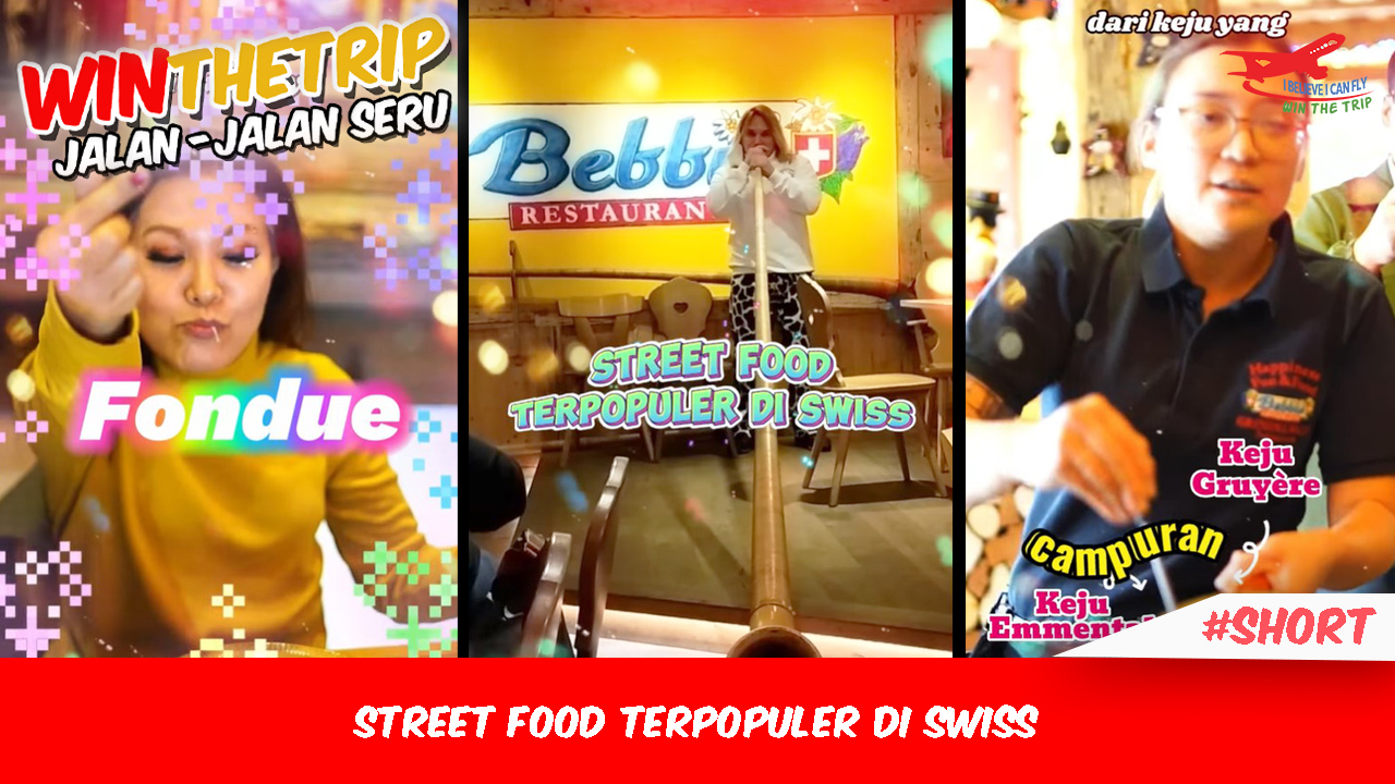 Street Food Terpopuler di Swiss