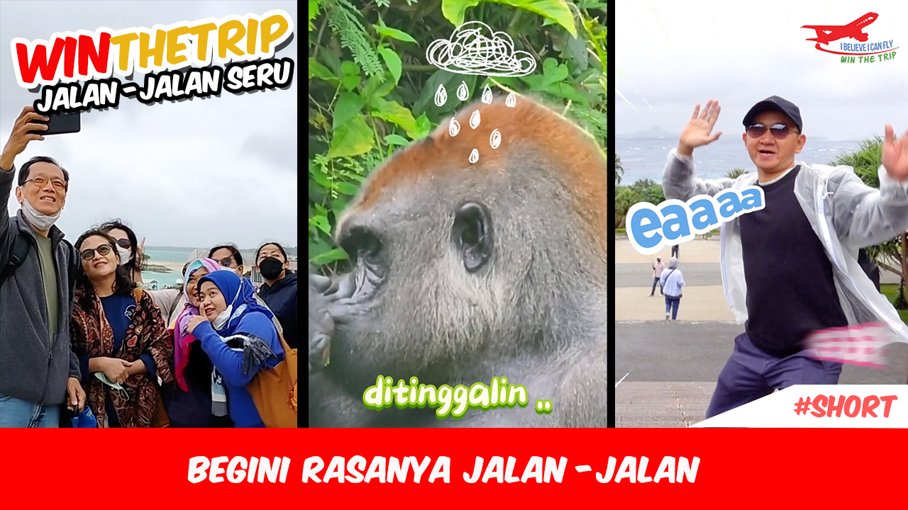 Begini Rasanya Jalan Jalan