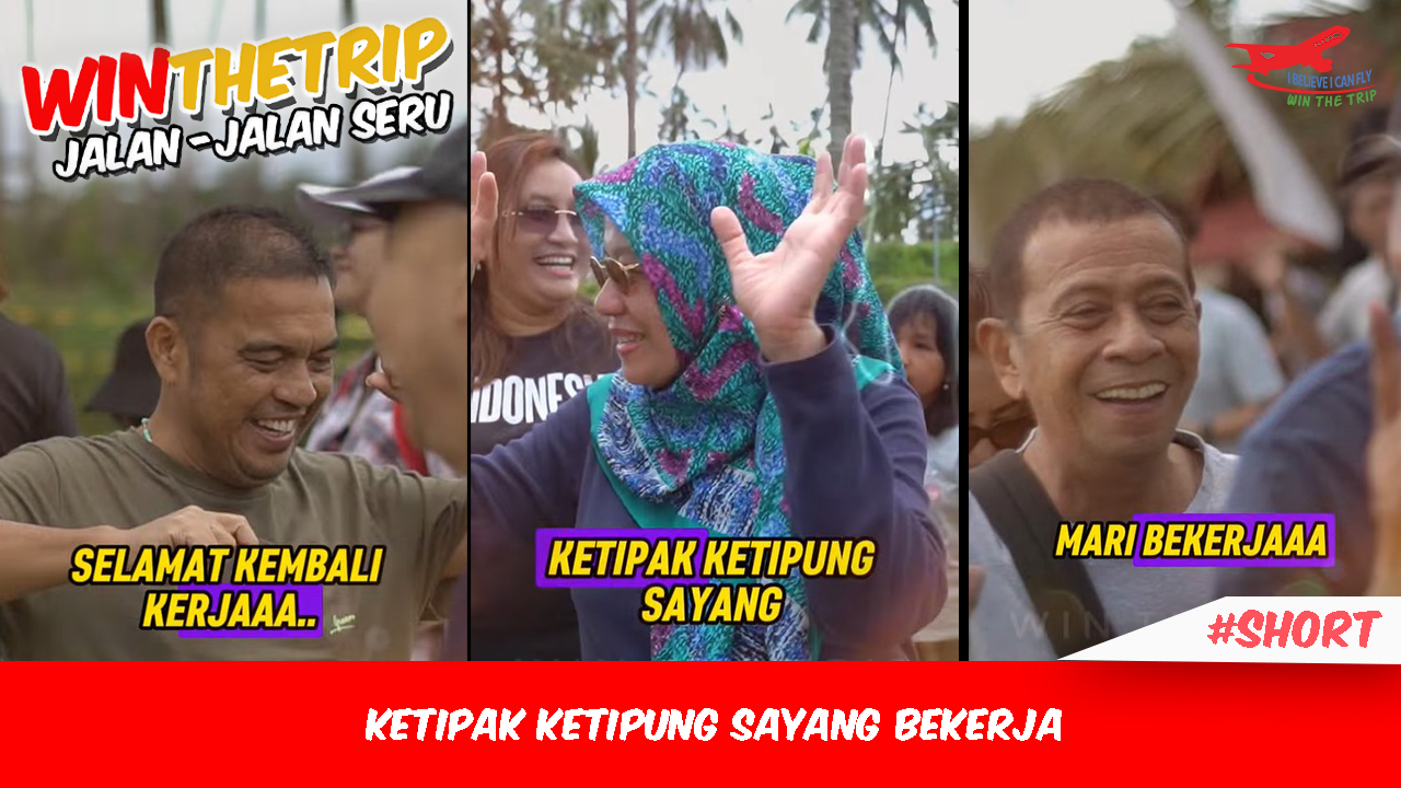 Ketipak Ketipung Sayang Bekerja