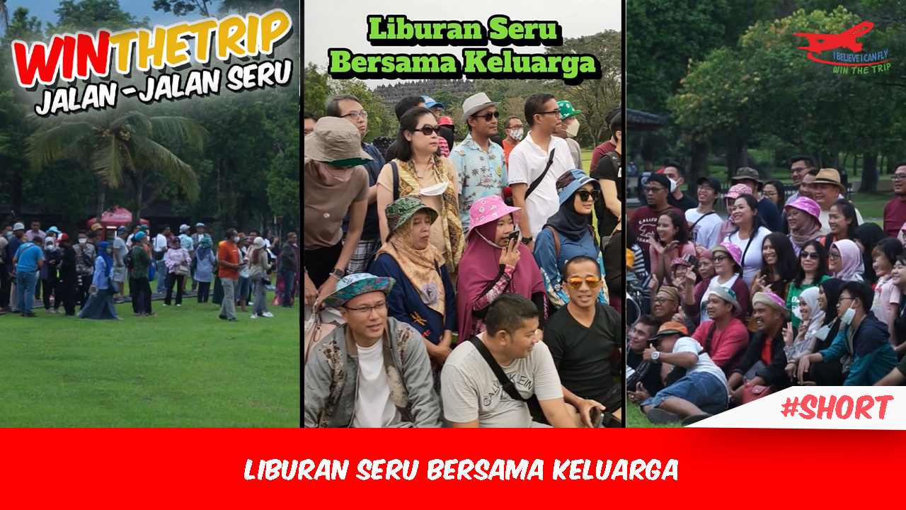 Liburan Seru Bersama Keluarga
