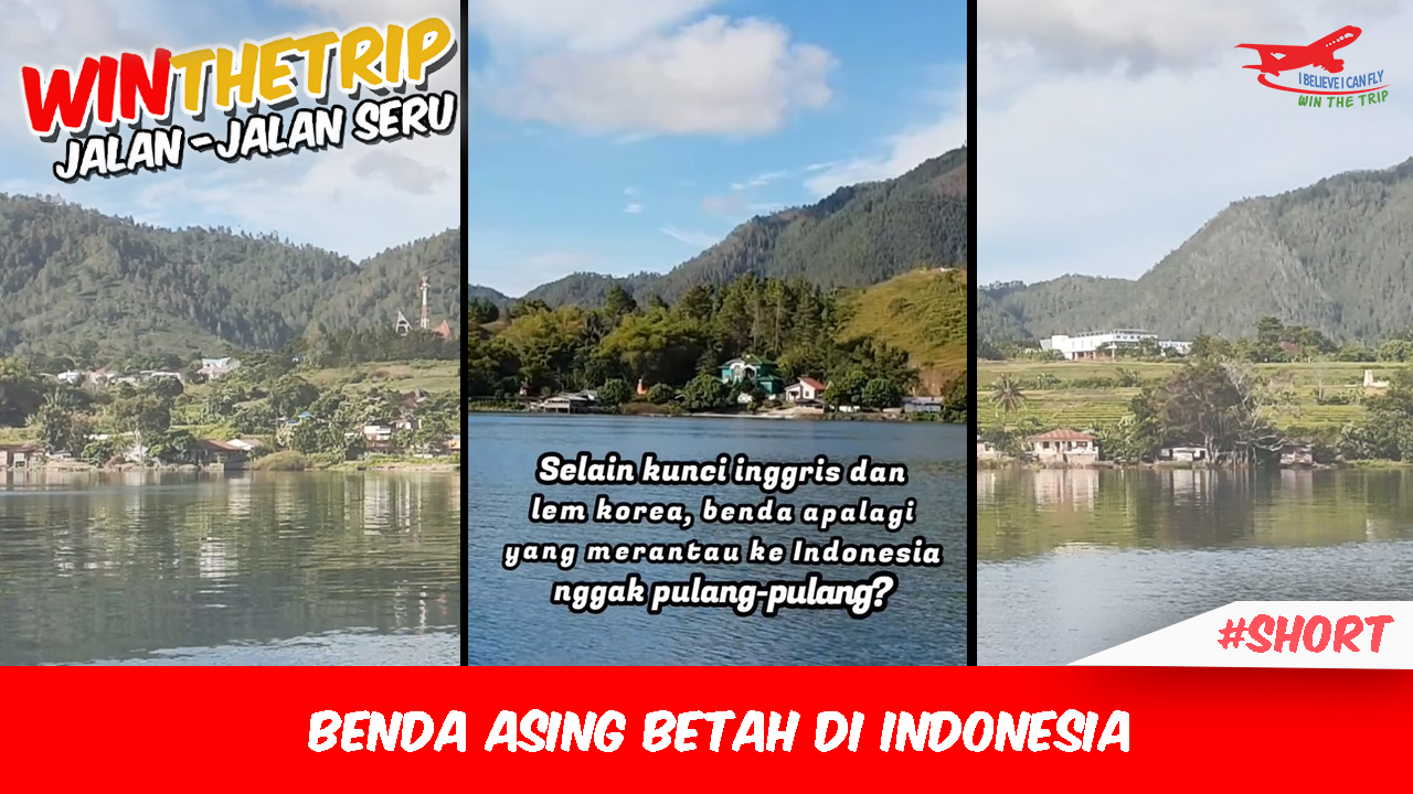 Benda Asing Betah Di Indonesia