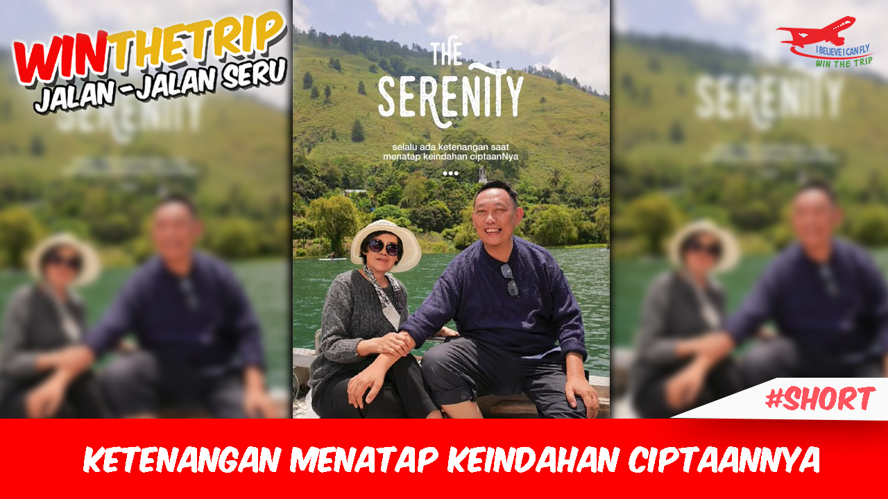 Ketenangan Menatap Keindahan CiptaanNya