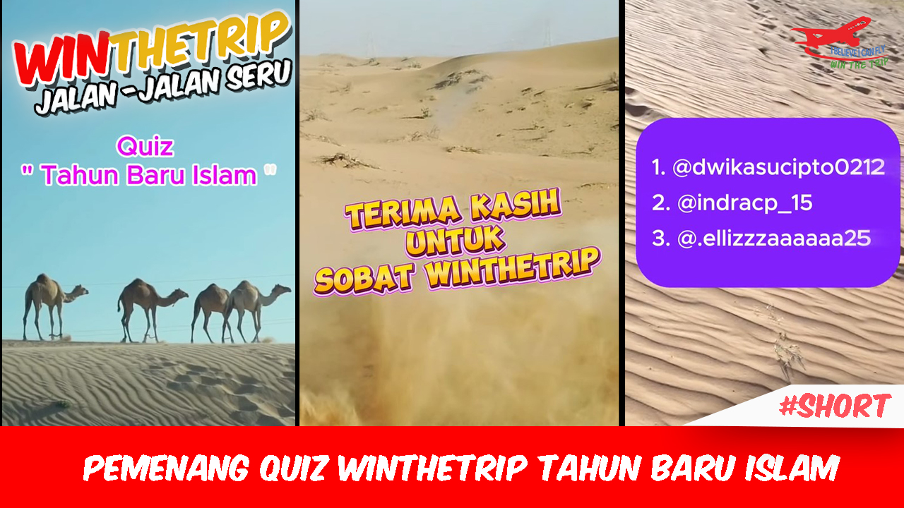 Pemenang Quiz WinTheTrip Tahun Baru Islam