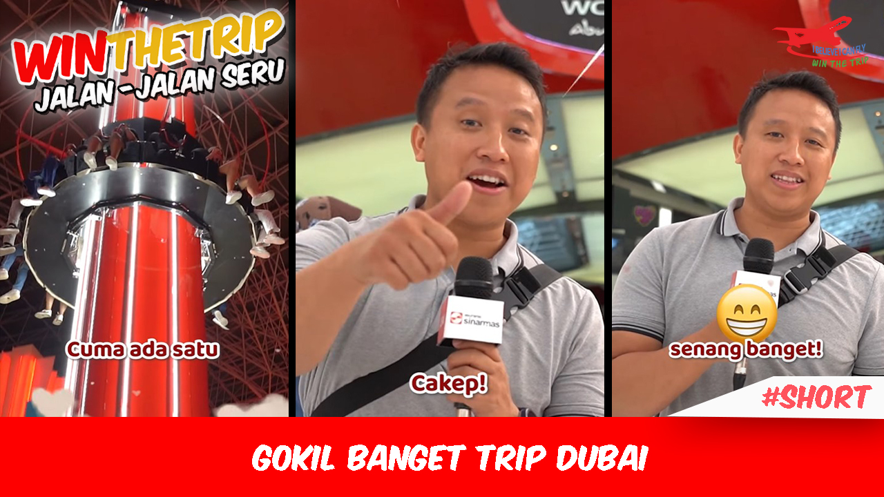 Gokil Banget Trip Dubai