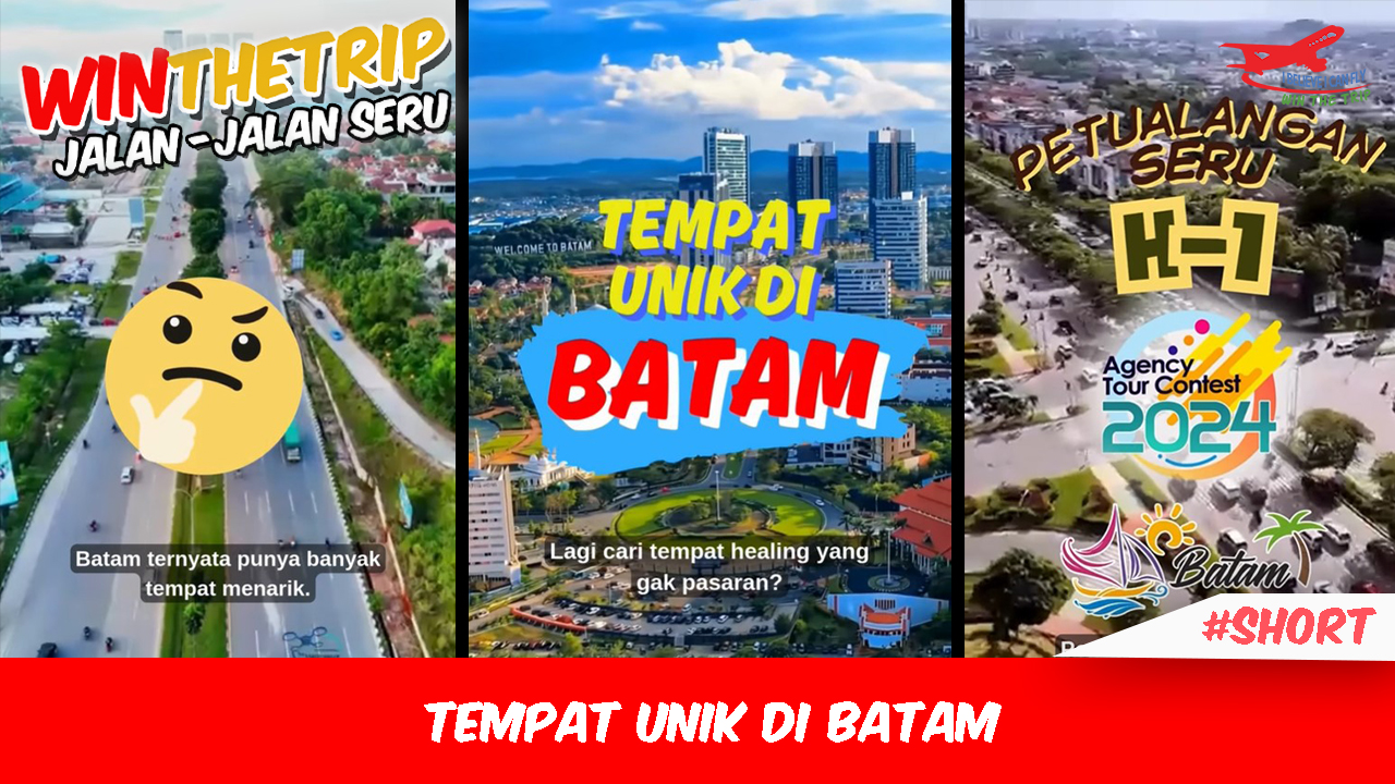 Tempat Unik Di Batam