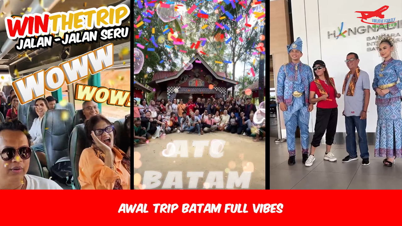 Awal Trip Batam Full Vibes
