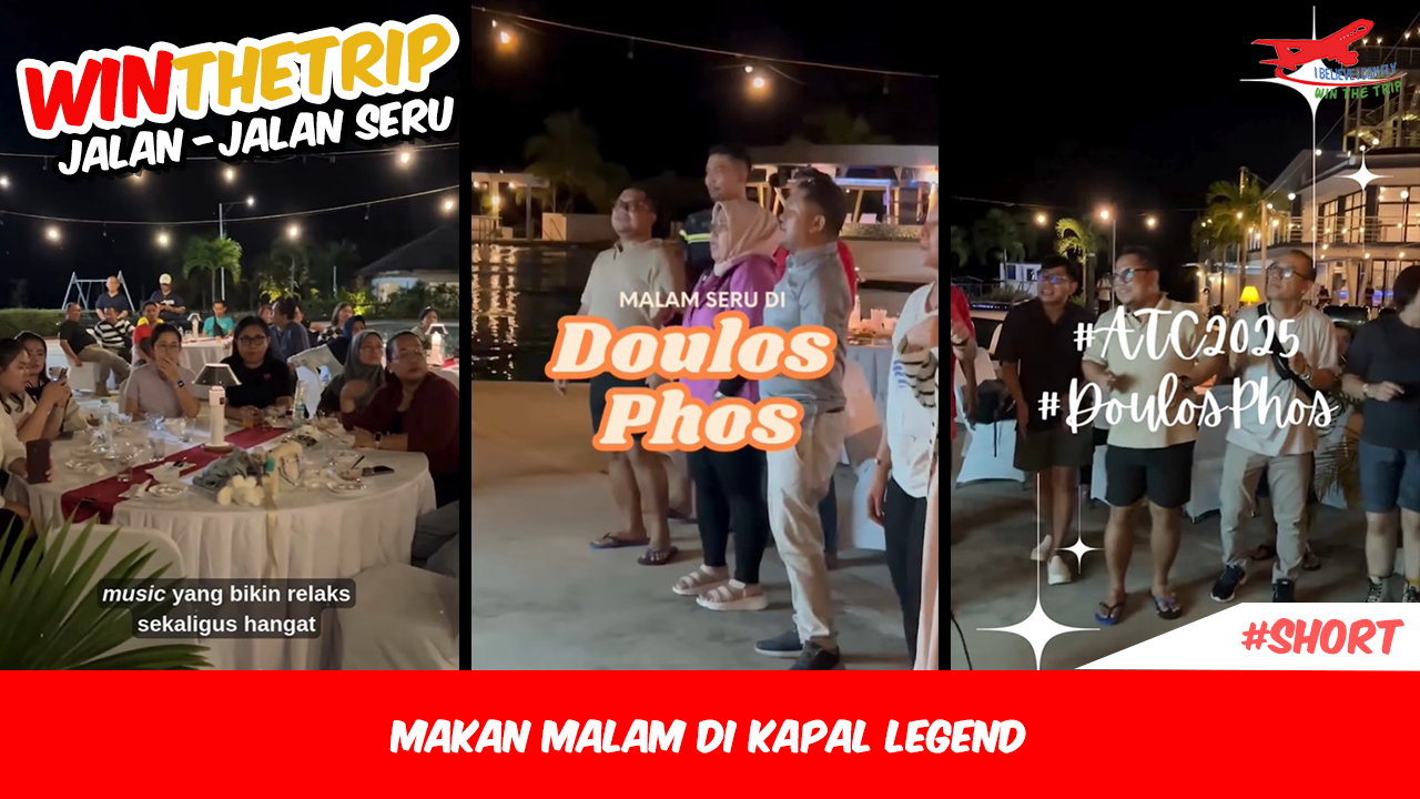 Makan Malam Di Kapal Legend