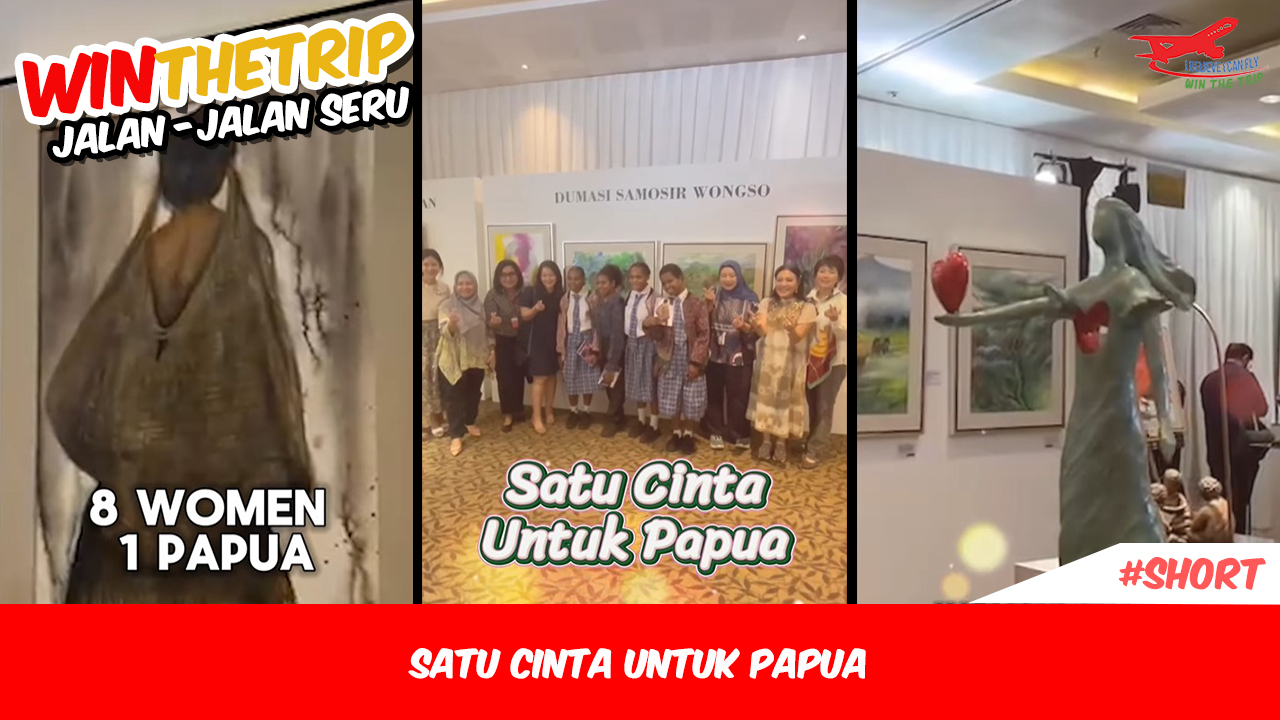 Satu Cinta Untuk Papua