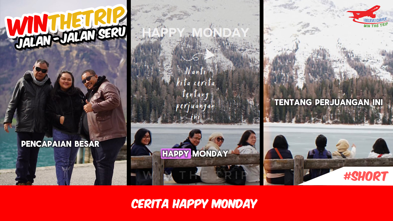 Cerita Happy Monday