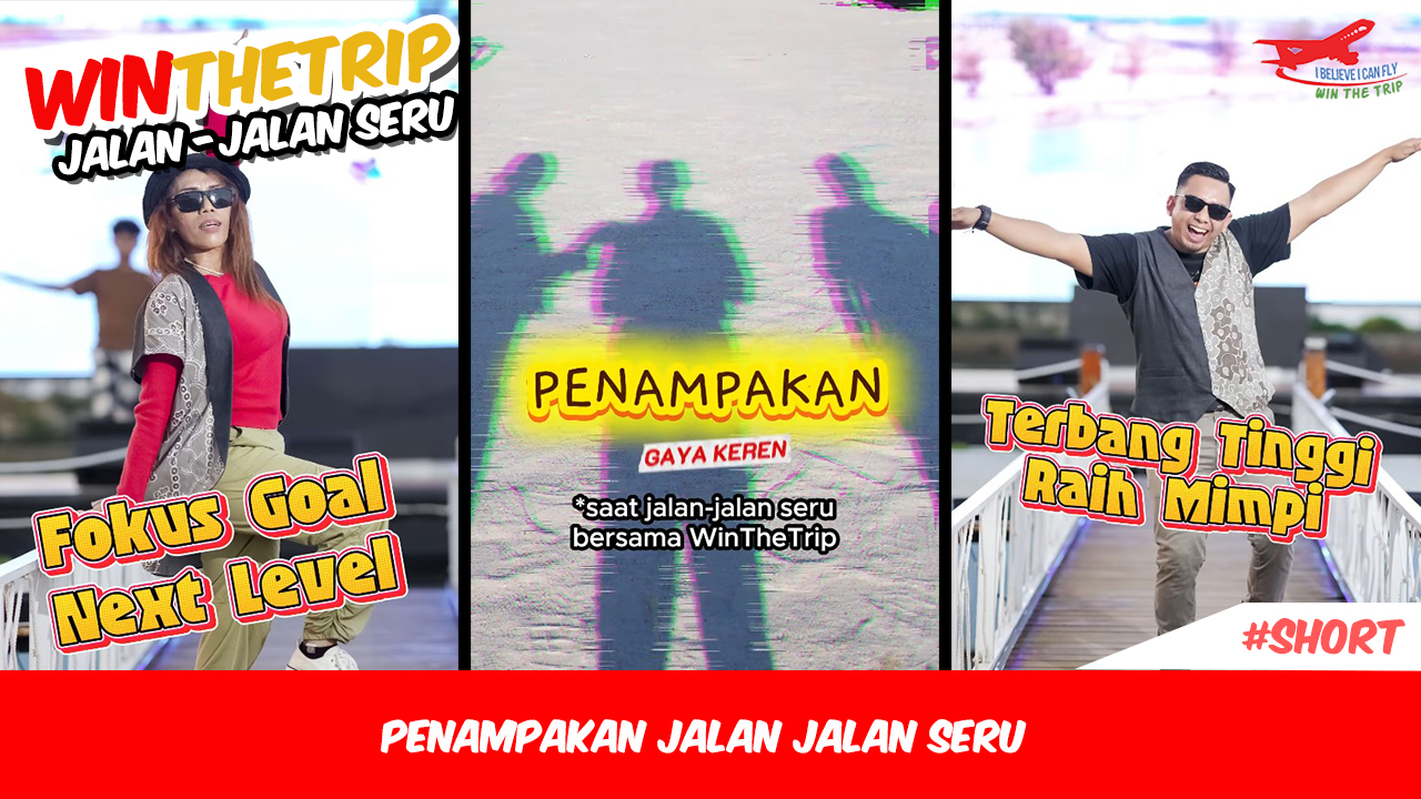 Penampakan Jalan Jalan Seru