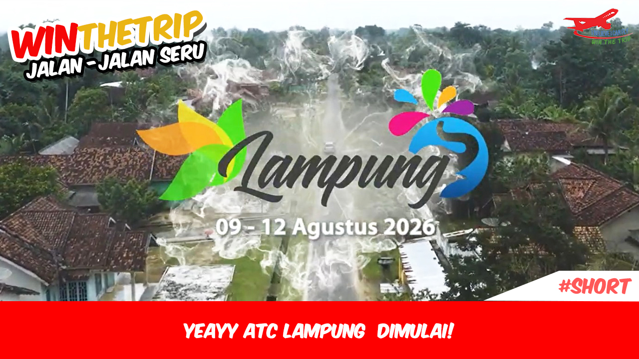 Yeayy ATC Lampung Dimulai!