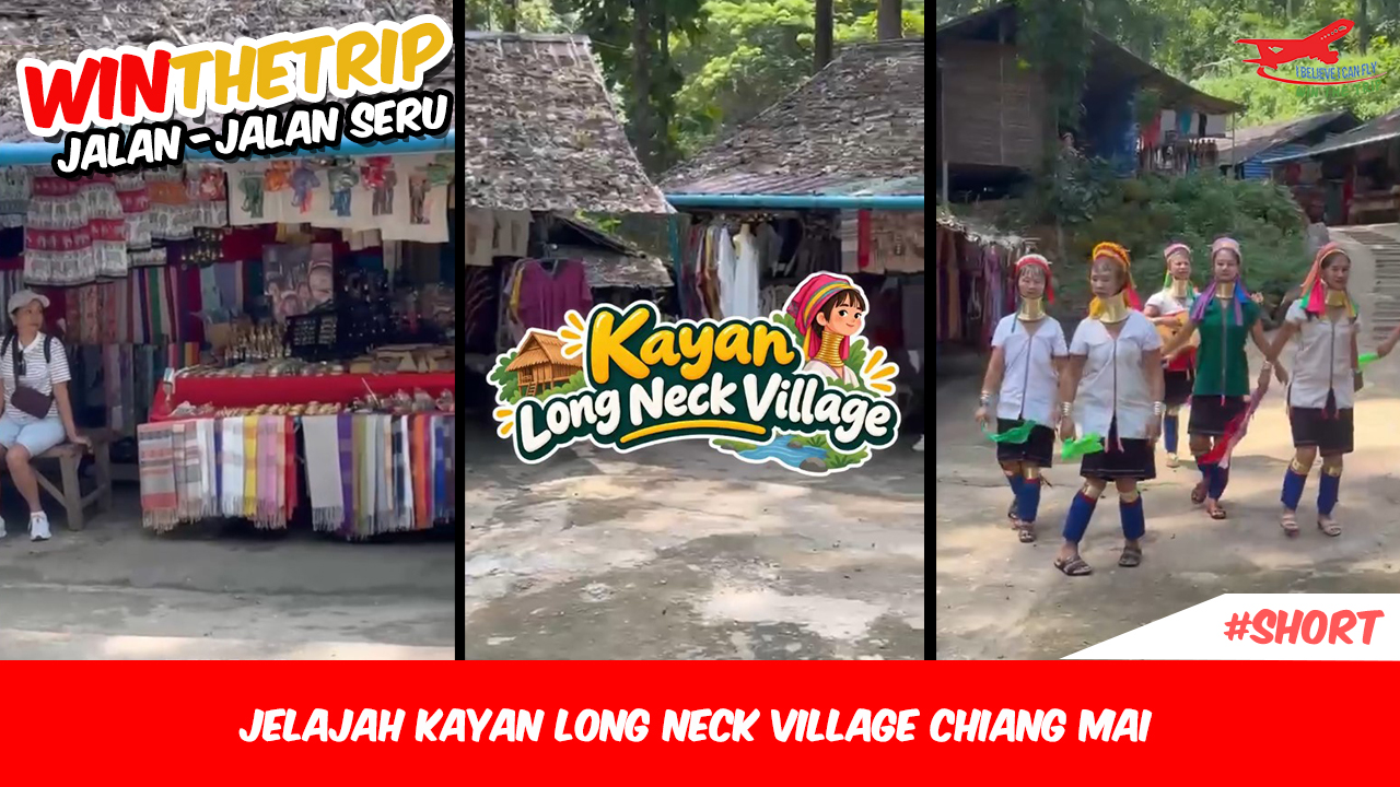 Jelajah Kayan Long Neck Village Chiang Mai